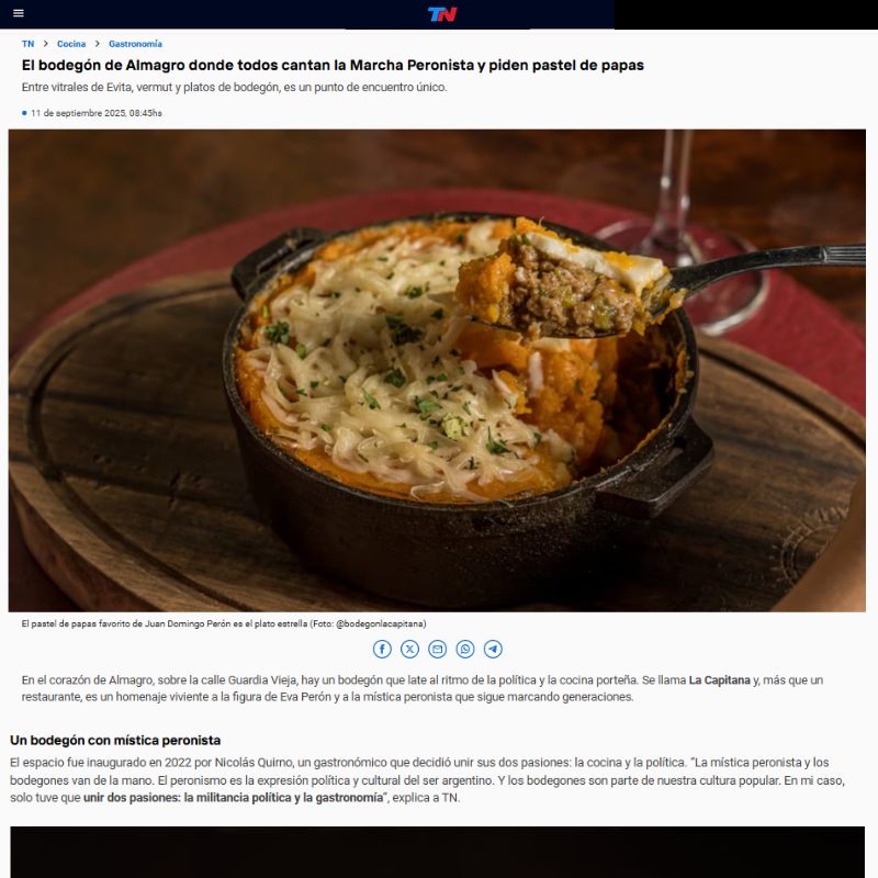 Reseñas de la prensa de TN destacando a La Capitana como el bodegón donde se canta la Marcha Peronista y se come Pastel de Papas.