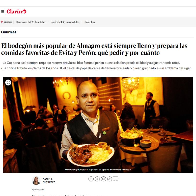 Nota de Clarín Gourmet con reseñas de la prensa sobre La Capitana, el bodegón de Almagro que sirve las comidas favoritas de Eva Perón.